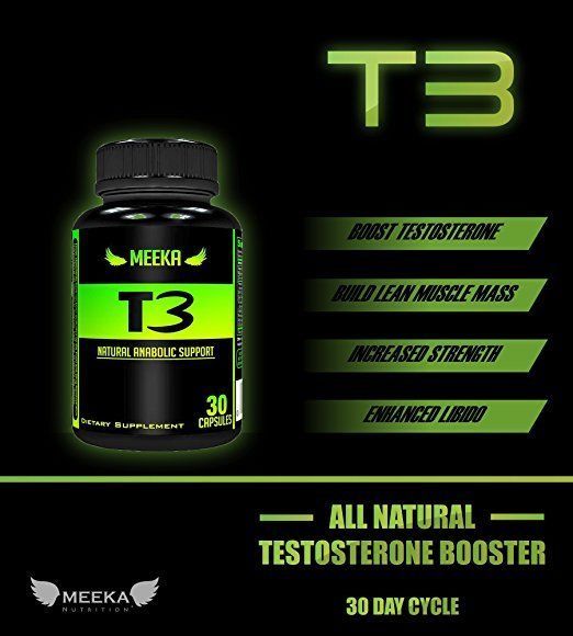 Meeka Nutrition T3 All Natural Testosterone Booster Anabolic Workout Gain Muscle