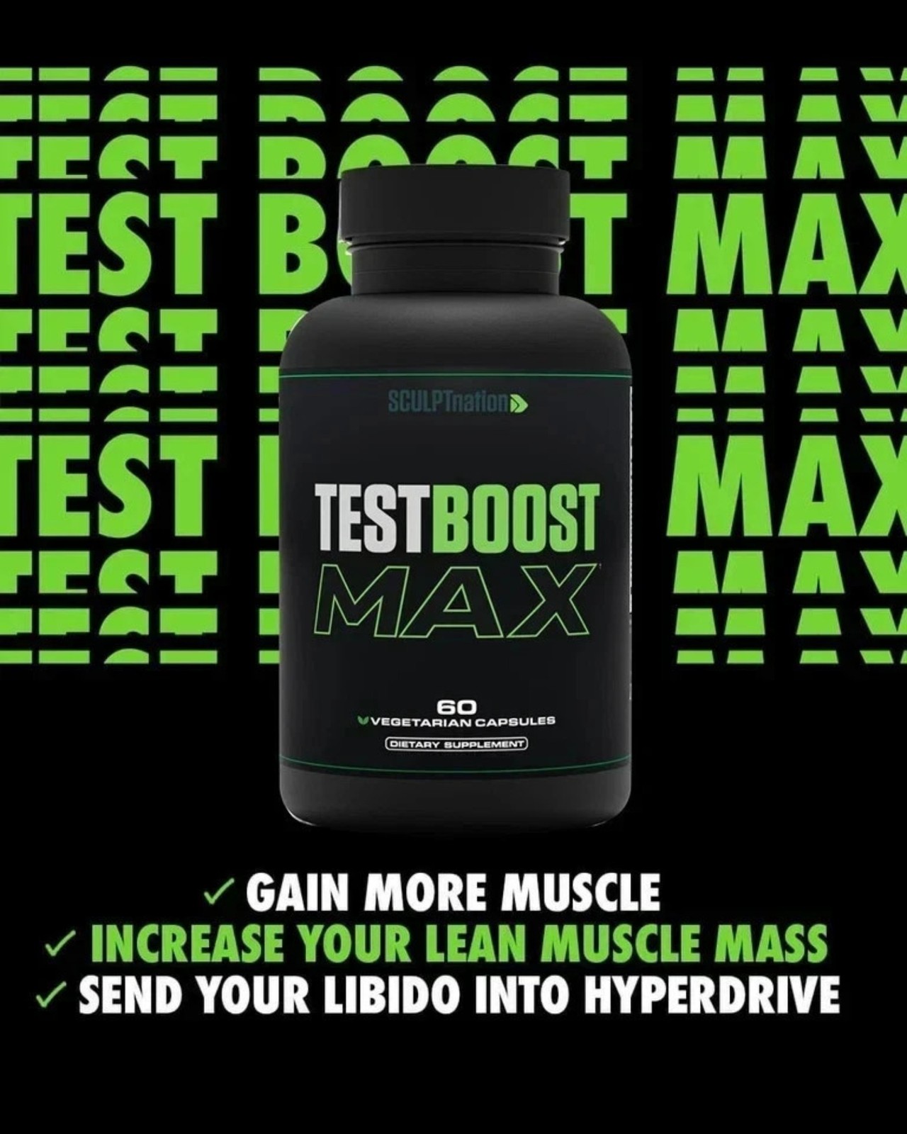 TEST BOOST MAX Sculptnation Testosterone Build Muscle Men Fat Loss XL