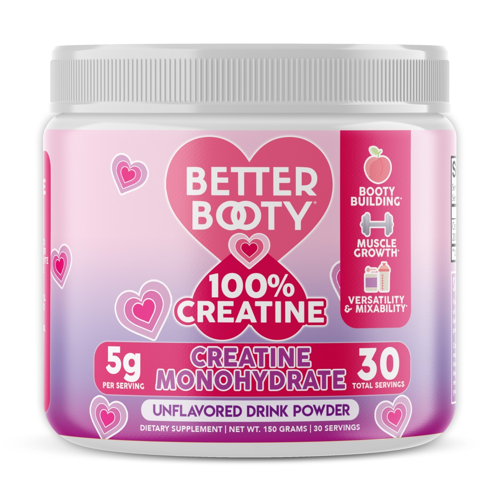 Better Booty 100% Creatine Monohydrate for Women Glute Builder, 30 Serv 150G