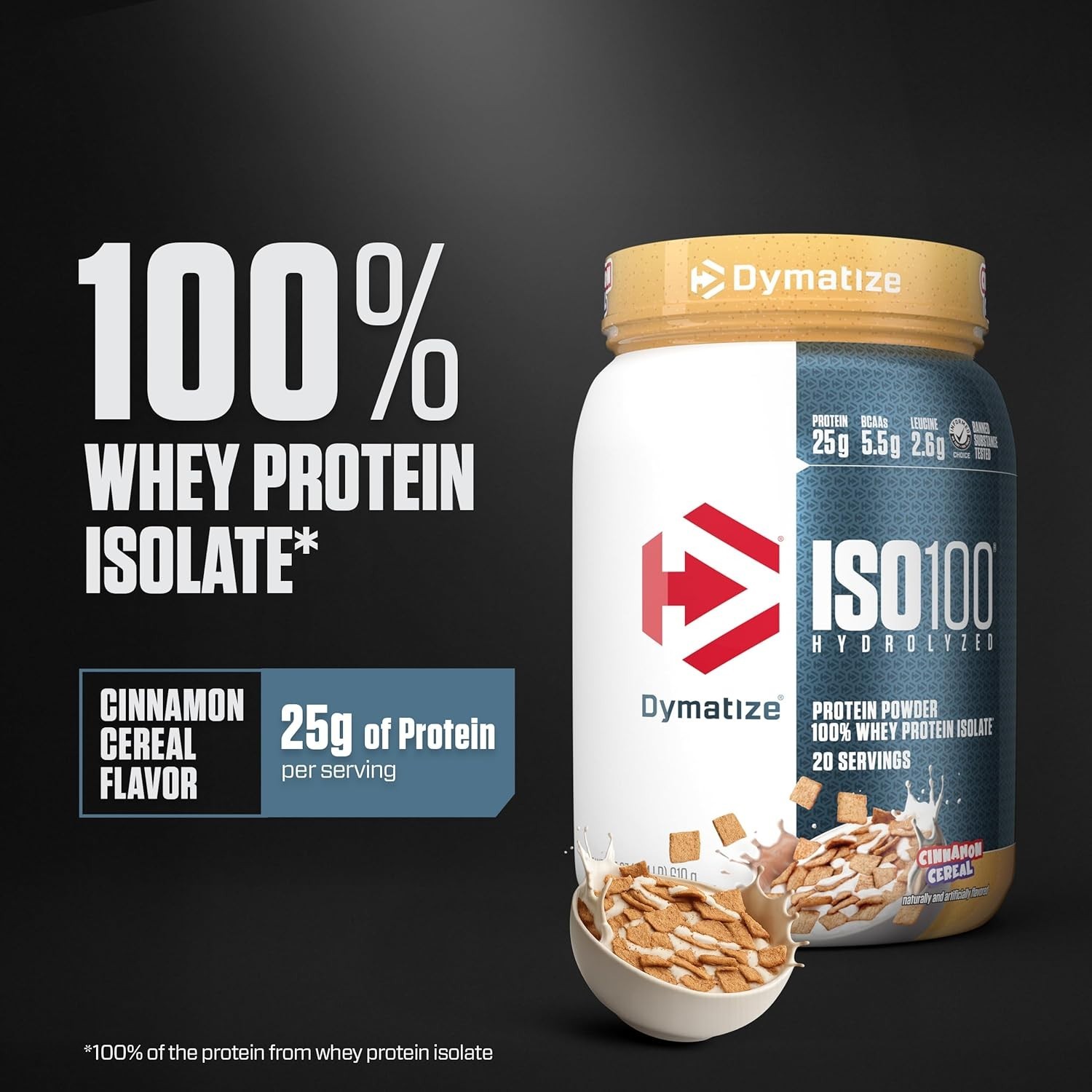 Dymatize ISO100 Whey Protein Isolate Cinnamon Cereal 20 Servings 25g Protein