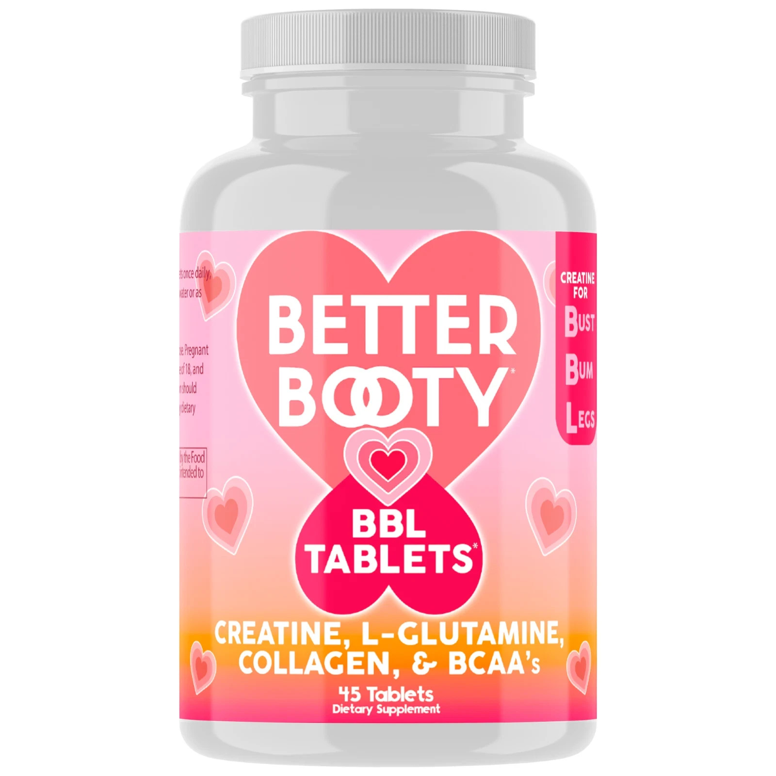 Better Booty BBL Tablets Creatine for Women Perfect Peach Glute Builder 45ct